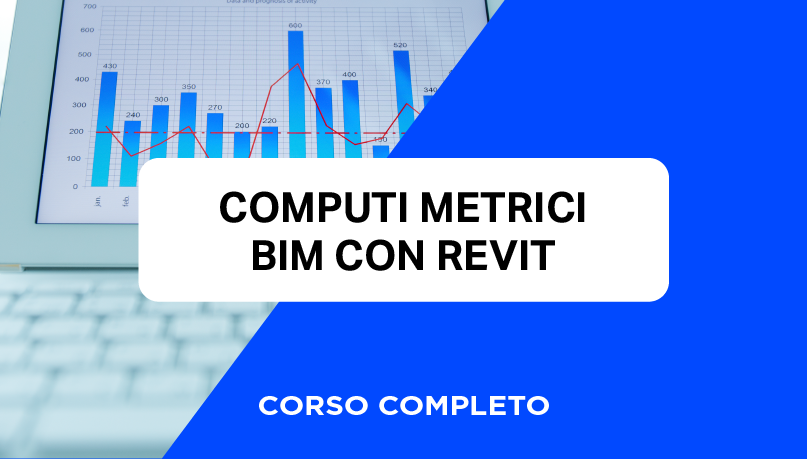 Corso Computi Metrici Bim In Revit