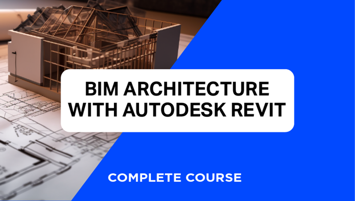 Bim Revit Architecture Complete Course